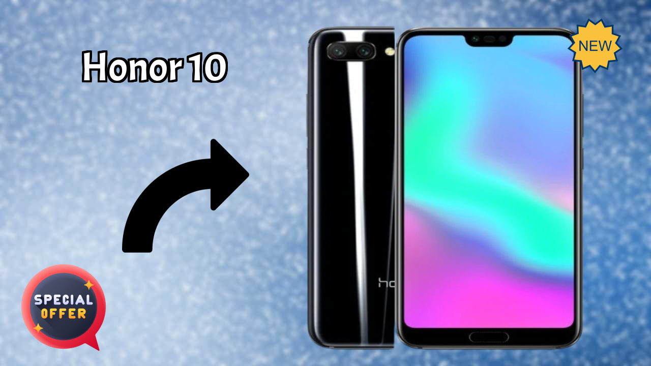 Honor 10 vs iPhone 15: Detailed Feature Comparison
