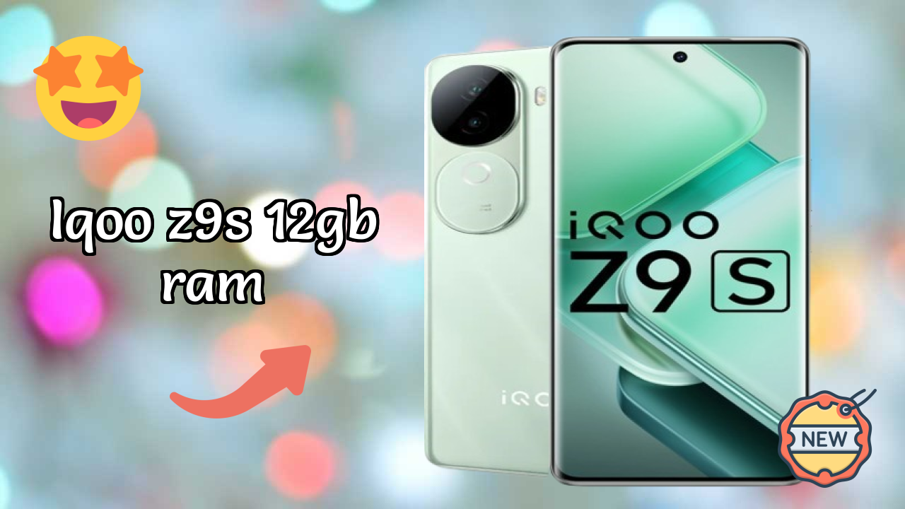 IQOO Z9s 12GB RAM vs Competitors: Best Budget Winner