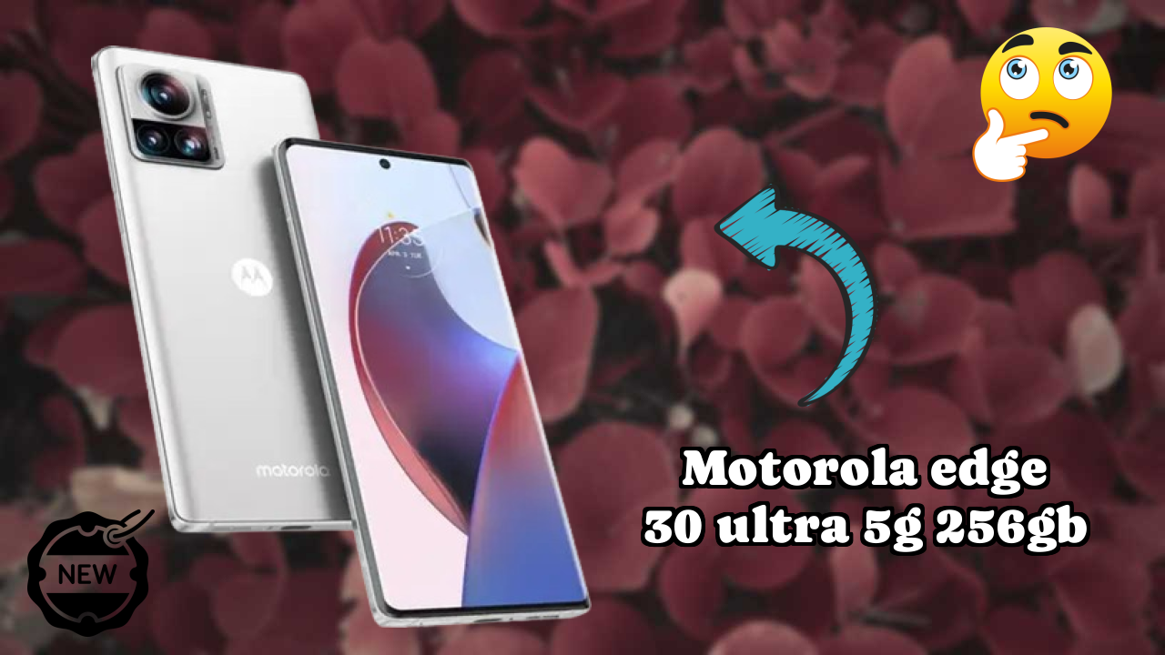 Motorola Edge 30 Ultra 5G 256GB Display Technology: P-OLED Review