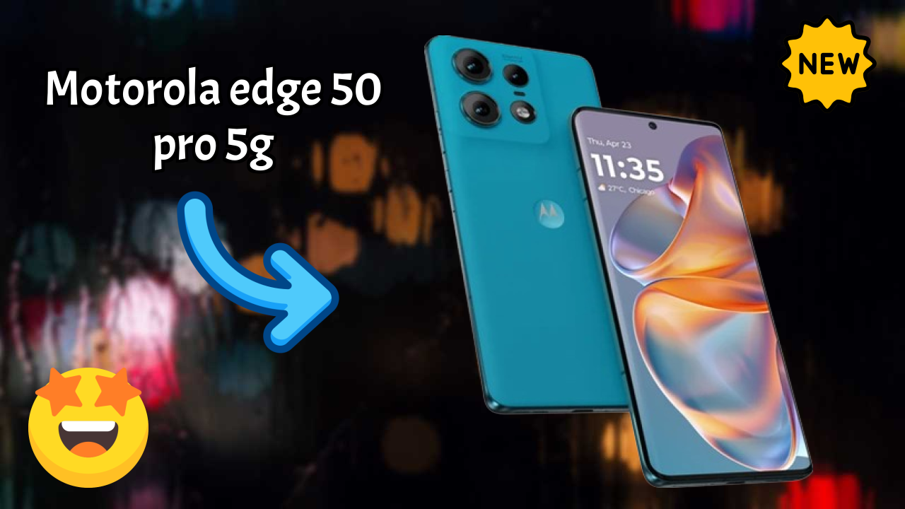 Why Motorola Motorola Edge 50 Pro 5G is Perfect for Content Creators