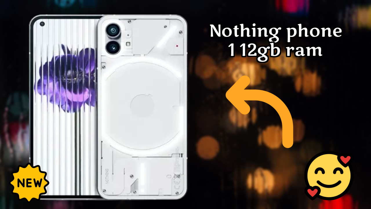 Nothing Phone 1 12GB RAM at ₹22,999 - Best Features & Specifications