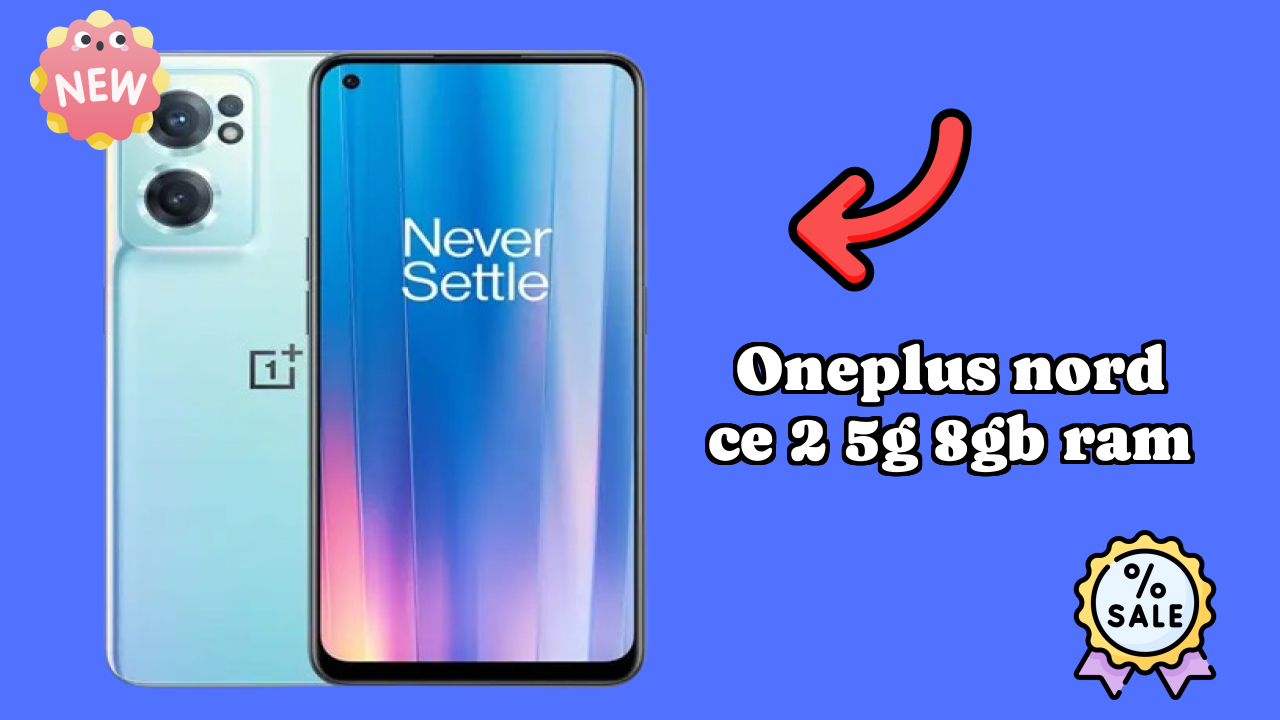 OnePlus Nord CE 2 5G 8GB RAM Camera Comparison: 64 MP + 8 MP + 2 MP Rear Camera vs Competition