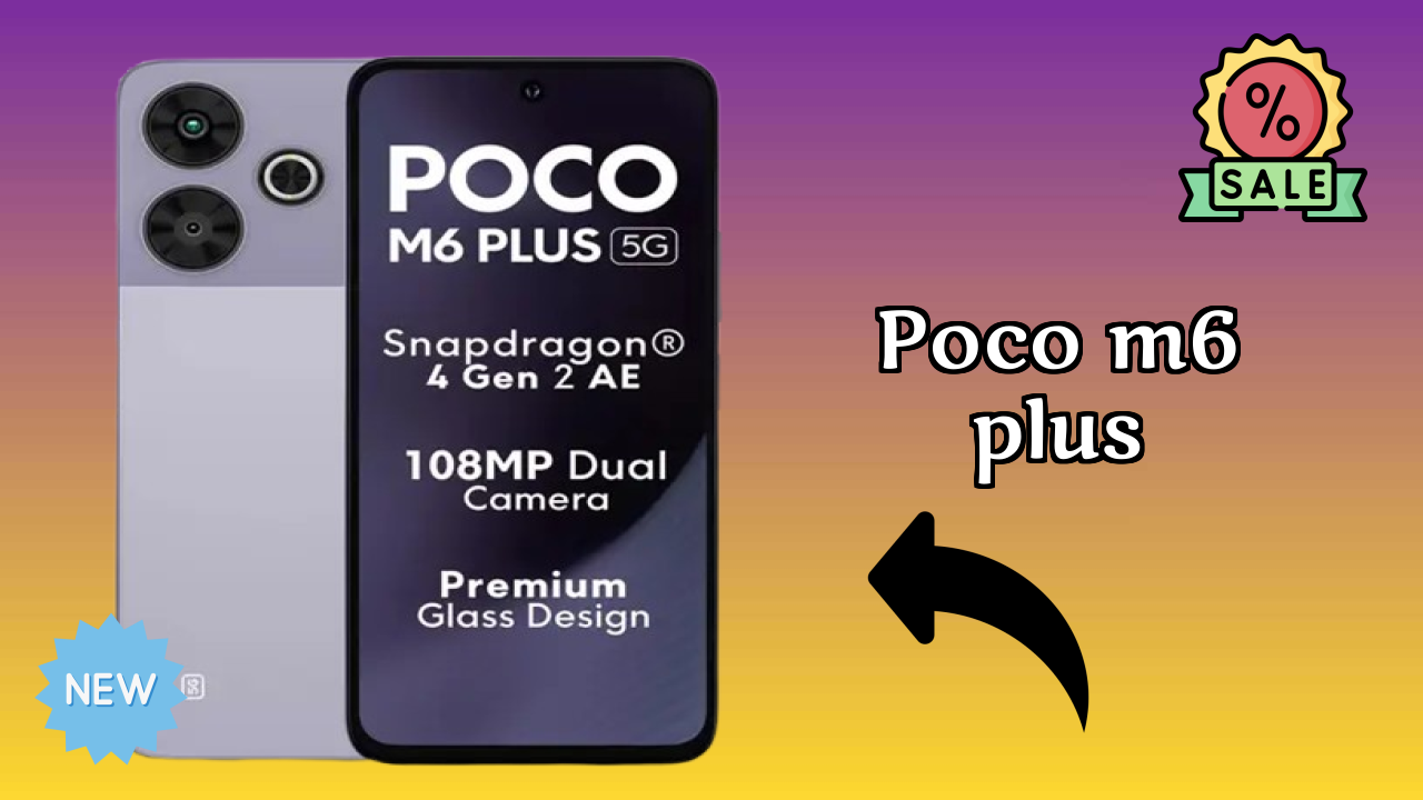 POCO M6 Plus at ₹10,490 - Best Features Highlighted