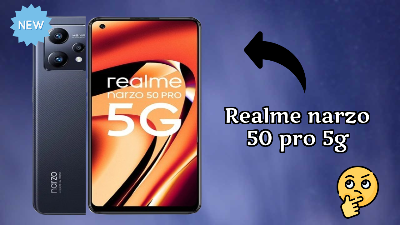 Realme Narzo 50 Pro 5G Display Quality: Super AMOLED Explained
