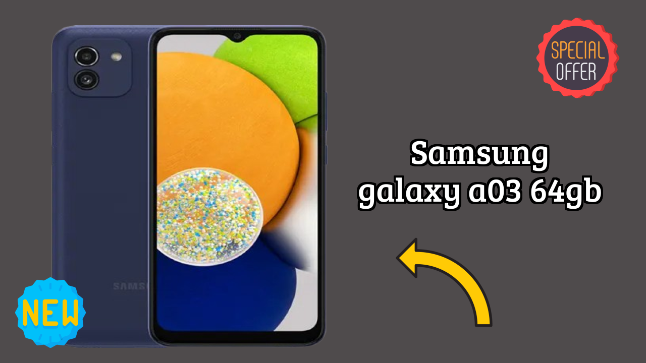 Samsung Galaxy A03 64GB Price Drop: Now Available at ₹7,999