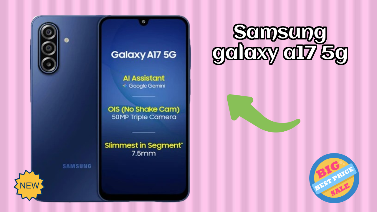 Samsung Samsung Galaxy A17 5G - Best Camera Phone Under ₹18,999