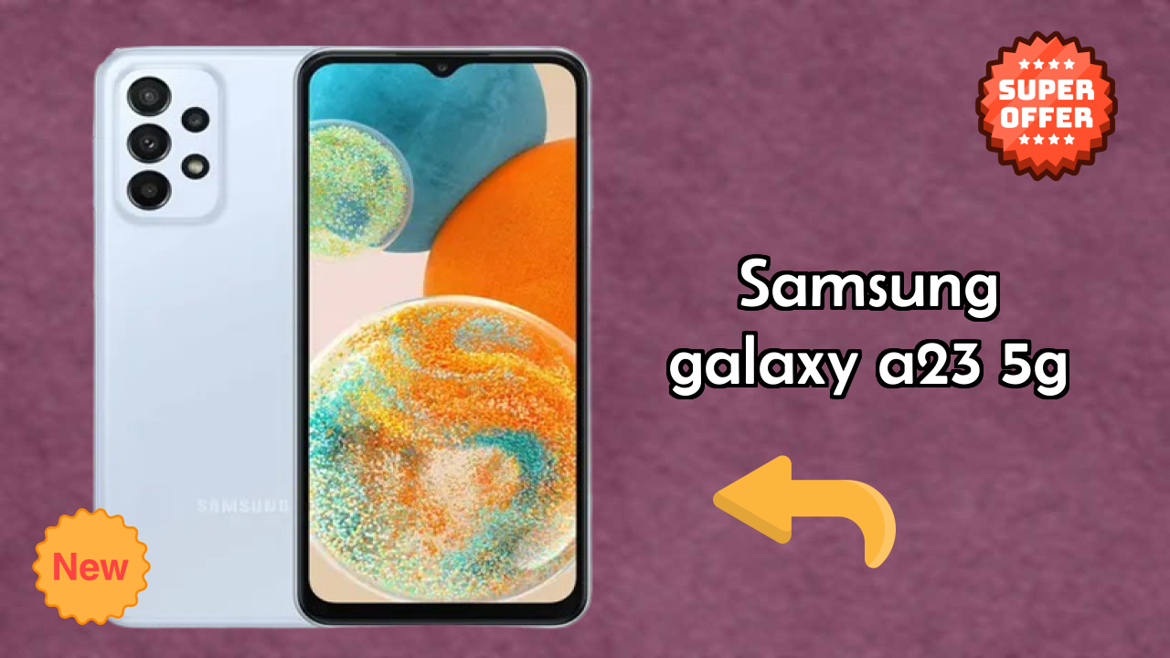 Samsung Galaxy A23 5G Battery Review: 5000 MAh Charging Time