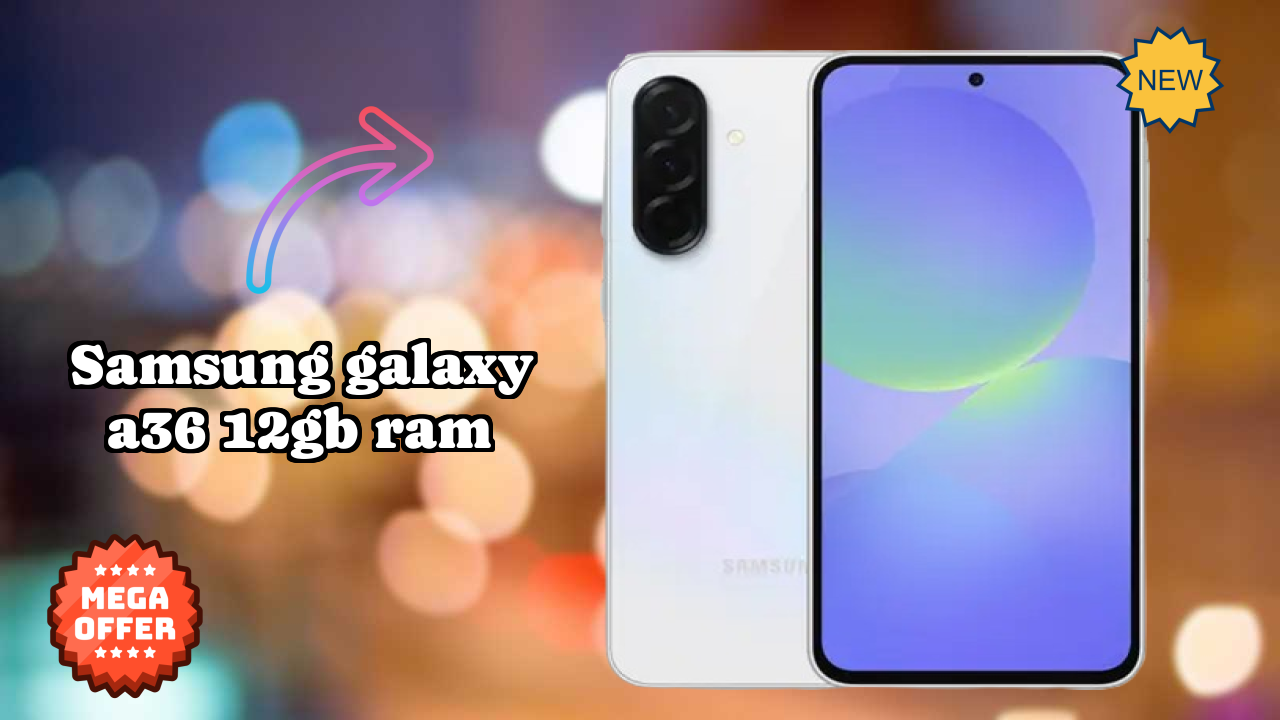 Samsung Galaxy A36 12GB RAM Test: Is 12 GB RAM Enough for 2024 Apps?