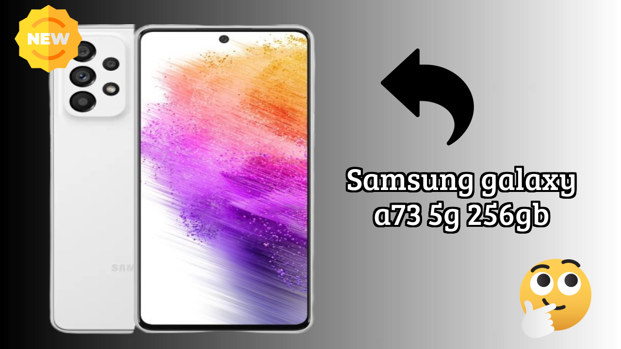 Samsung Galaxy A73 5G 256GB Display Analysis: 6.7 Inches (17.02 Cm) Quality