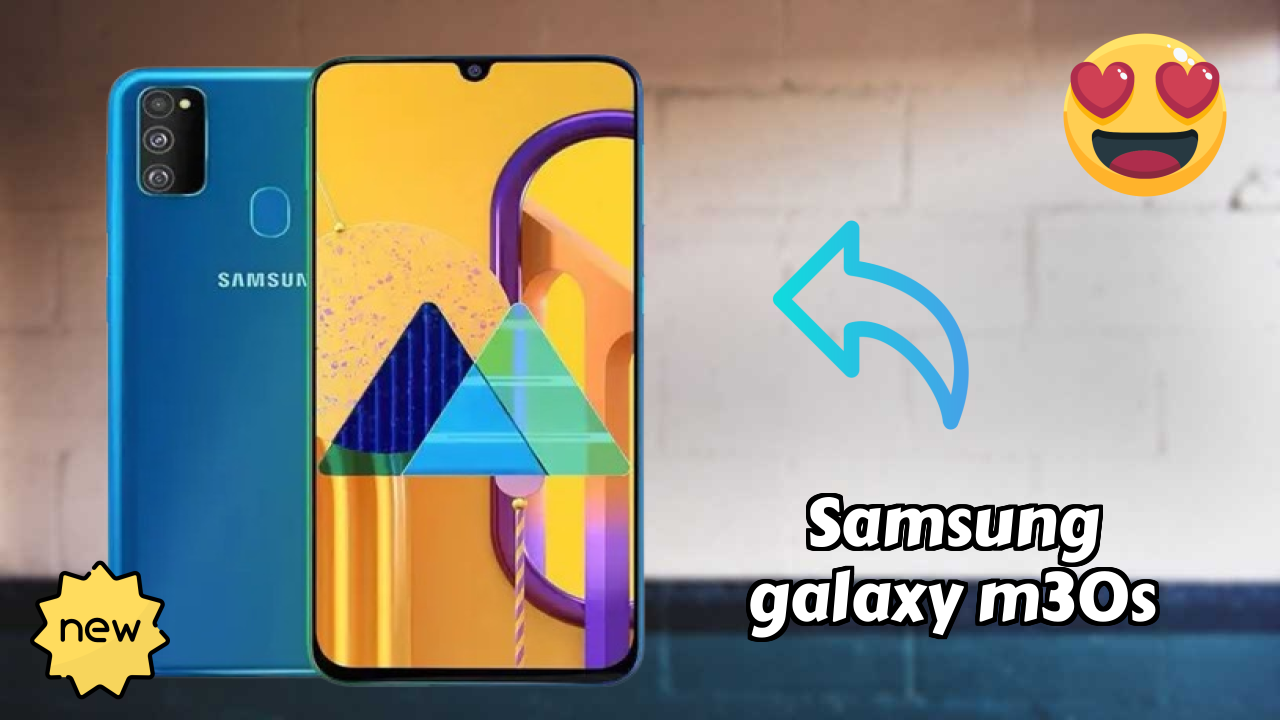Samsung Galaxy M30s vs Samsung Galaxy: Detailed Compare