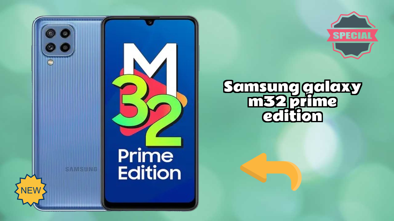 Samsung Galaxy M32 Prime Edition Price Alert: Dropped to ₹10,999 Today!