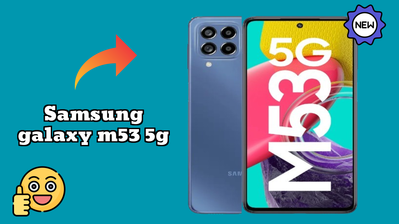 Samsung Galaxy M53 5G at ₹20,999 - Should You Buy Now?