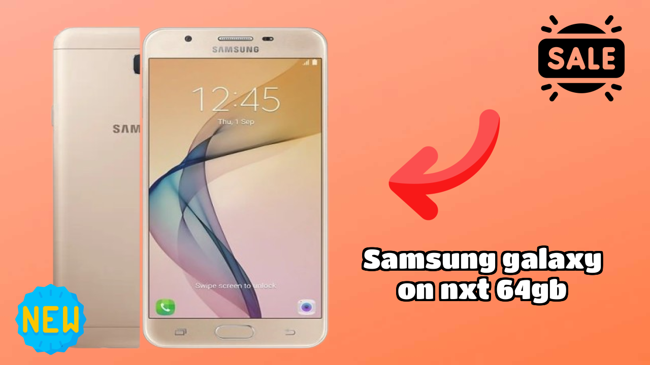 Samsung Galaxy On Nxt 64GB vs Samsung: Complete Feature Compare