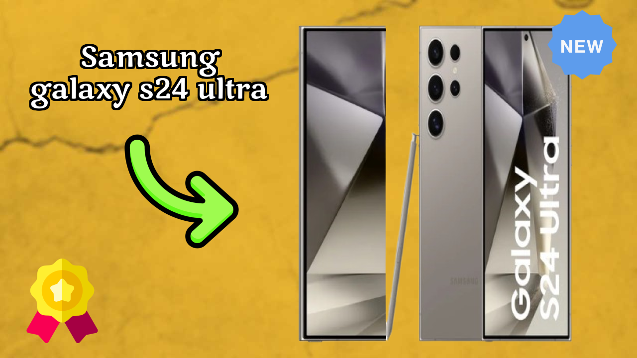 Samsung Galaxy S24 Ultra at ₹89,945 - Best Features Highlighted