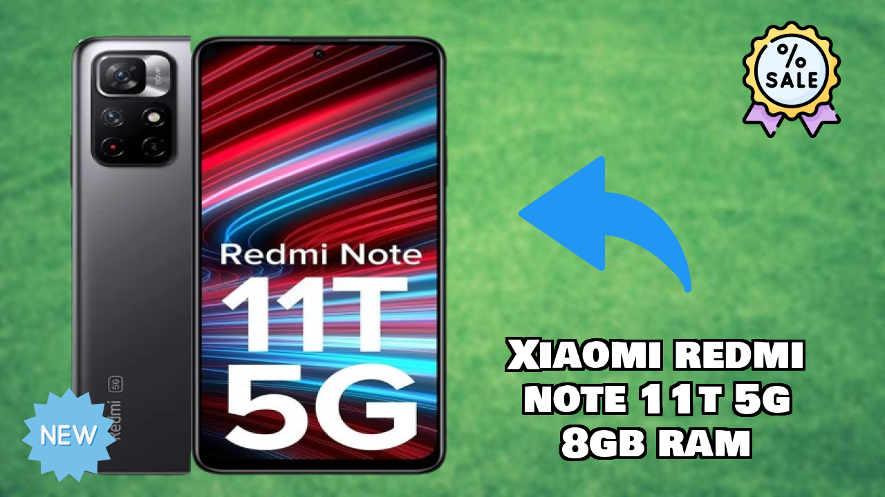 Xiaomi Redmi Note 11T 5G 8GB RAM vs Competition: Detailed Compare Guide